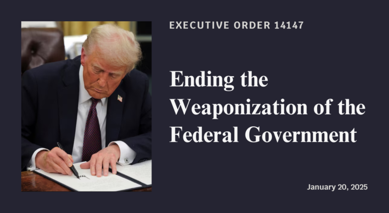 Ending the Weaponization of the Federal Government